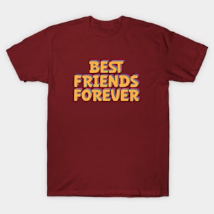 BFF - Best Friends Forever 2 T-Shirt